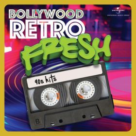 Ao - Bollywood Retro Fresh - 90s Hits / @AXEA[eBXg
