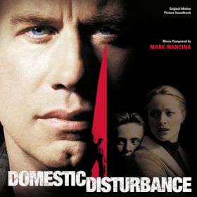 Ao - Domestic Disturbance (Original Motion Picture Soundtrack) / }[NE}V[i