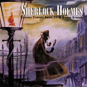 Ao - Sherlock Holmes (Classic Themes From 221B Baker Street) / @AXEA[eBXg/Lanny Meyers