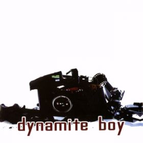 Ao - Dynamite Boy / Dynamite Boy