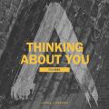 ANXEF  COb\̋/VO - Thinking About You (DubVision Remix)