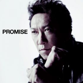 PROMISE / zܓБ