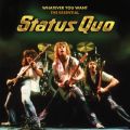Whatever You Want - The Essential Status Quo