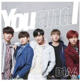 Ao - You and I (Special Edition) / B1A4
