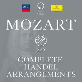 Handel: Acis and Galatea, HWV 49 - ArrD Mozart as Acis und Galatea, KD566 ^ Act 1 - Still, du kleines Wipfelchor! / Eh[\/Handel and Haydn Society/NXgt@[EzOEbh
