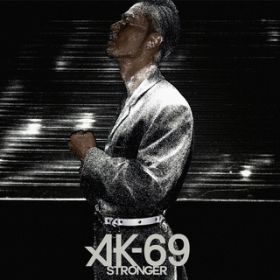 Stronger (Instrumental) / AK-69
