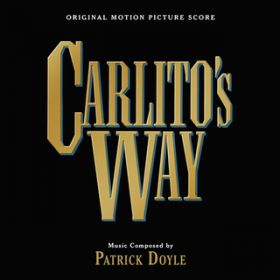 Ao - Carlito's Way (Original Motion Picture Score) / pgbNEhC