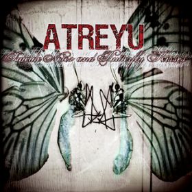 Ao - Suicide Notes And Butterfly Kisses / Atreyu