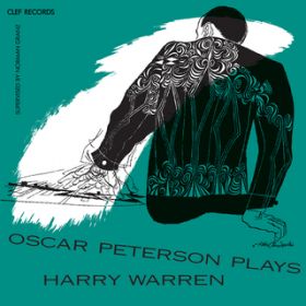 Ao - Oscar Peterson Plays Harry Warren / IXJ[Es[^[\EgI