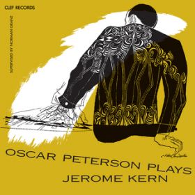 Ao - Oscar Peterson Plays Jerome Kern / IXJ[Es[^[\EgI