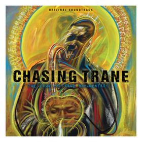 Ao - Chasing Trane: The John Coltrane Documentary (Original Soundtrack) / WERg[