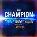 L[EA_[Ebh̋/VO - The Champion feat. Ludacris