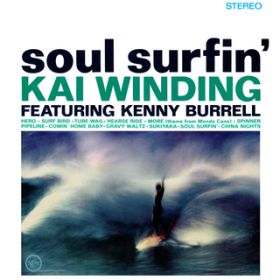 Ao - Soul Surfin' featD Kenny Burrell / JCEEBfBO