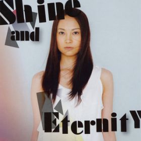 Shine and Eternity (instrumental) / ga