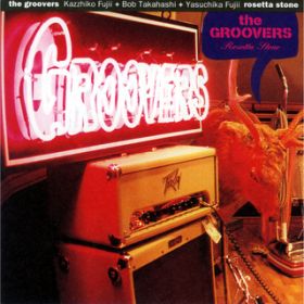 ̓Xs[hグ邾 / THE GROOVERS
