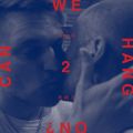 Ao - Can We Hang On ? + 2 Remixes / R[hEEH[ELbY