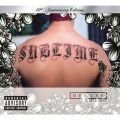 Sublime (10th Anniversary Edition / Deluxe Edition)