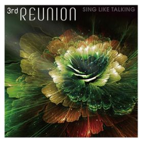 Ao - 3rd REUNION / SING LIKE TALKING