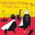 Ao - Charlie Parker With Strings: Complete Master Takes / `[[Ep[J[