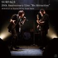 Ao - SURFACE 20th Anniversary LiveuRe:Attractionv / SURFACE