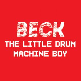 The Little Drum Machine Boy / xbN