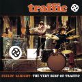 Ao - Feelin' Alright: The Very Best Of Traffic / gtBbN