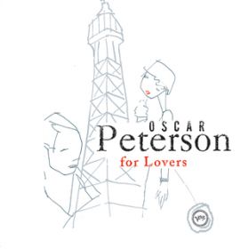 Ao - Oscar Peterson For Lovers / IXJ[Es[^[\