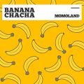 Ao - BANANA CHACHA / MOMOLAND