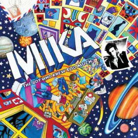 Ao - The Boy Who Knew Too Much (International Special Edition Album - AOBP) / MIKA