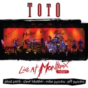 On The Run (Live At Montreux / 1991) / TOTO