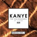 Kanye featD SirenXX (Remixes Part 2)