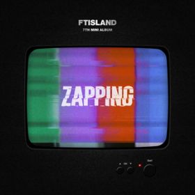 Ao - ZAPPING / FTISLAND