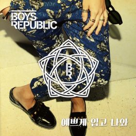 Dress Up / Boys Republic