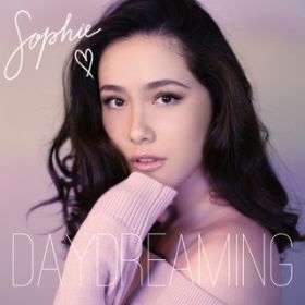 Daydreaming / Sophie