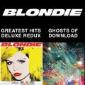 Blondie 4(0)-Ever: Greatest Hits Deluxe Redux ^ Ghosts Of Download