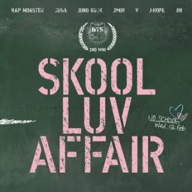 Intro : Skool Luv Affair / BTS (heNc)