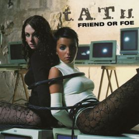 Friend or Foe (Single Version) / tDADTDuD