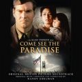 Come See the Paradise (Original Motion Picture Soundtrack)