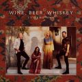 Ao - Wine, Beer, Whiskey (Radio Edit) / gErbOE^E