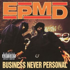 Ao - Business Never Personal / EPMD
