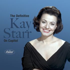 Ao - The Definitive Kay Starr On Capitol / PCEX^[
