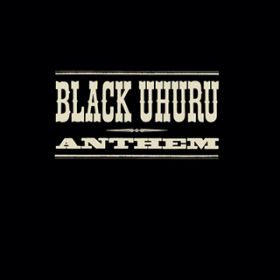 BLACK UHURU ANTHEM - ORIGINAL DUB MIX / ubNEEt