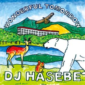 Ao - Wonderful tomorrow / DJ HASEBE