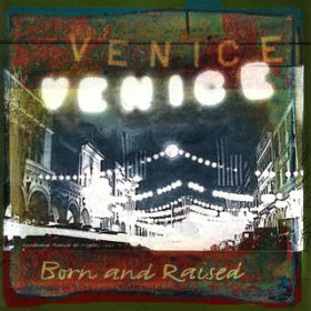 Ao - Born And Raised / Venice
