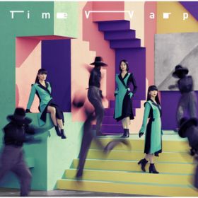 Time Warp / Perfume