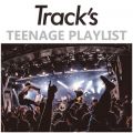Ao - TEENAGE PLAYLIST / Track's