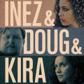 Inez  Doug  Kira (Original Motion Picture Soundtrack)