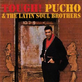 Yesterday / Pucho And The Latin Soul Brothers
