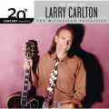The Best Of Larry Carlton 20th Century Masters The Millennium Collection