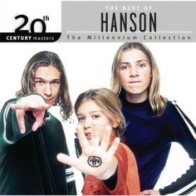 Ao - The Best Of Hanson 20th Century Masters The Millennium Collection / n\